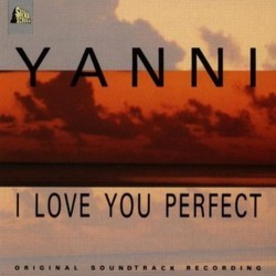 I Love You Perfect Soundtrack ( Yanni) - Cartula