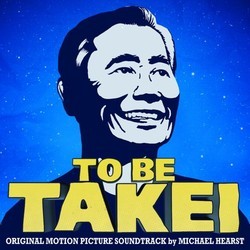 To Be Takei Soundtrack (Michael Hearst) - Cartula