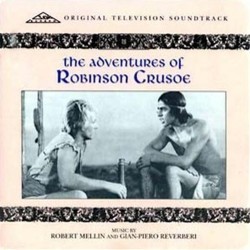 The Adventures of Robinson Crusoe Soundtrack (Robert Mellin, Gian Piero Reverberi) - Cartula