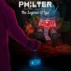 The Legend Of Lya Soundtrack (Philter ) - Cartula