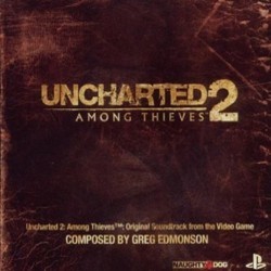 Uncharted 2: Among Thieves Soundtrack (Greg Edmonson) - Cartula