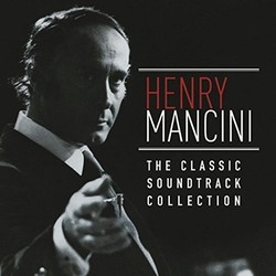The Classic Soundtrack Collection: Henry Mancini Soundtrack (Henry Mancini) - Cartula