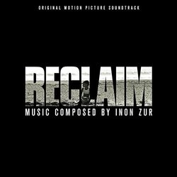 Reclaim Soundtrack (Inon Zur) - Cartula