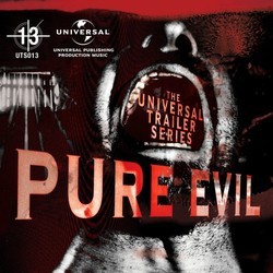 Universal Trailer Series - Pure Evil Soundtrack (Various Artists) - Cartula