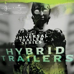 Universal Trailer Series - Hybrid Trailers Soundtrack (Various Artists) - Cartula