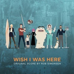 Wish I Was Here Soundtrack (Rob Simonsen) - Cartula