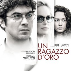Un Ragazzo d'oro Soundtrack (Raphael Gualazzi) - Cartula