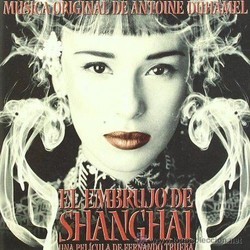El Embrujo de Shanghai Soundtrack (Antoine Duhamel) - Cartula