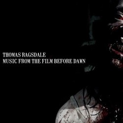 Before Dawn Soundtrack (Thomas Ragsdale) - Cartula