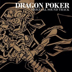 Dragon Poker Soundtrack (K. Matsuoka) - Cartula