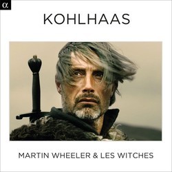 Kohlhaas Soundtrack (Martin Wheeler, Les Witches) - Cartula