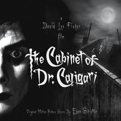 The Cabinet of Dr. Caligari Soundtrack (Eban Schletter) - Cartula