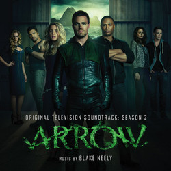 Arrow: Season 2 Soundtrack (Blake Neely) - Cartula