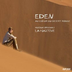 Eden, au cur du dsert rouge Soundtrack (La Fugitive) - Cartula