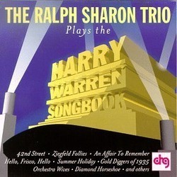 The Ralph Sharon Trio Plays The Harry Warren Songbook Soundtrack (The Ralph Sharon Trio, Harry Warren) - Cartula