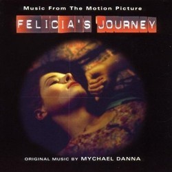 Felicia's Journey Soundtrack (Mychael Danna) - Cartula