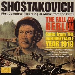 The Fall of Berlin / The Unforgettable Year 1919 Soundtrack (Dmitri Shostakovich) - Cartula