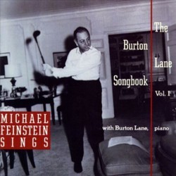 Michael Feinstein Sings the Burton Lane Songbook, Vol.1 Soundtrack (Michael Feinstein, Burton Lane) - Cartula