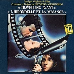 Travelling Avant / L'Hirondelle et la Msange Soundtrack (Raymond Alessandrini) - Cartula