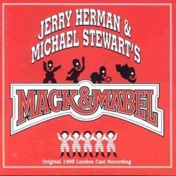 Mack & Mabel Soundtrack (Jerry Herman, Jerry Herman) - Cartula