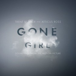 Gone Girl Soundtrack (Trent Reznor, Atticus Ross) - Cartula