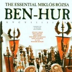 Ben-Hur: The Essential Miklos Rozsa Soundtrack (Mikls Rzsa) - Cartula