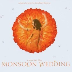 Monsoon Wedding Soundtrack (Various Artists, Mychael Danna) - Cartula