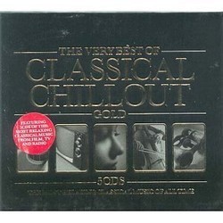 The Very Best of Classical Chillout Gold Soundtrack (Various Artists) - Cartula