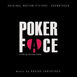Poker Face Soundtrack (Kostas Christides) - Cartula