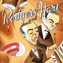 Capitol Sings Rodgers & Hart - Isn't It Romantic Soundtrack (Various Artists, Lorenz Hart, Richard Rodgers) - Cartula