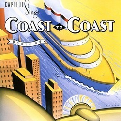 Capitol Sings Coast To Coast - Route 66 Soundtrack (Various Artists, Various Artists) - Cartula