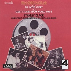 Film Spectacular Vol.5/6: The Love Story - Great Stories from World War II Soundtrack (Various Artists, Stanley Black) - Cartula