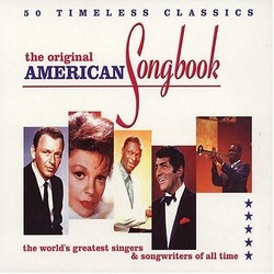 The Original American Songbook: 50 Timeless Classics Soundtrack (Various Artists, Various Artists) - Cartula