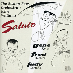 The Boston Pops Orchestra Salute Fred Astaire, Gene Kelly, Judy Garland Astaire Soundtrack (Various Artists, John Williams) - Cartula