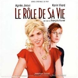 Le Rle de sa Vie Soundtrack (Various Artists, Philippe Rombi) - Cartula