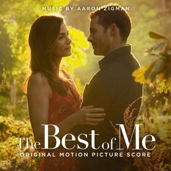 The Best of Me Soundtrack (Aaron Zigman) - Cartula
