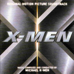 X-Men Soundtrack (Michael Kamen) - Cartula