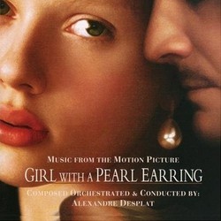 Girl with a Pearl Earring Soundtrack (Alexandre Desplat) - Cartula