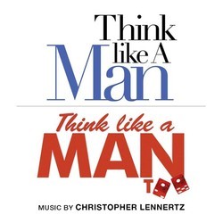 Think Like a Man / Think Like a Man Too Soundtrack (Christopher Lennertz) - Cartula