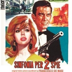Sinfonia Per 2 Spie Soundtrack (Francesco De Masi) - Cartula