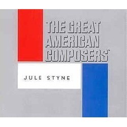 The Great American Composers: Jule Styne Soundtrack (Various Artists, Jule Styne) - Cartula