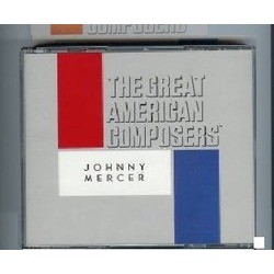 The Great American Composers: Johnny Mercer Soundtrack (Various Artists, Johnny Mercer) - Cartula