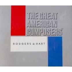 The Great American Composers: Rodgers & Hart Soundtrack (Various Artists, Lorenz Hart, Richard Rodgers) - Cartula