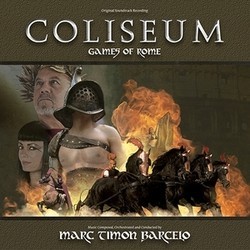 Coliseum: Games of Rome Soundtrack (Marc Timn Barcel) - Cartula