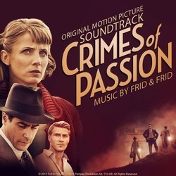 Crimes of Passion Soundtrack (Frid & Frid) - Cartula