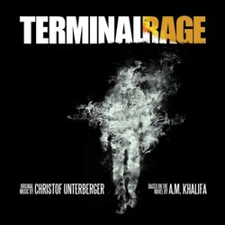 Terminal Rage Soundtrack (Christof Unterberger) - Cartula