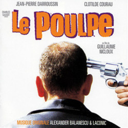 Le Poulpe Soundtrack (Various Artists, Alexander Balanescu,  Laconic) - Cartula