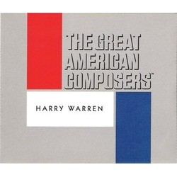 The Great American Composers: Harry Warren Soundtrack (Various Artists, Harry Warren) - Cartula