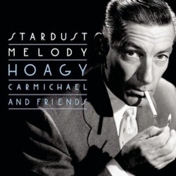 Stardust Melody Soundtrack (Various Artists, Hoagy Carmichael) - Cartula
