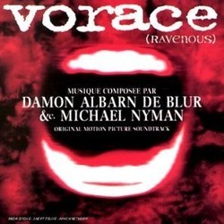 Vorace Soundtrack (Damon Albarn, Michael Nyman) - Cartula